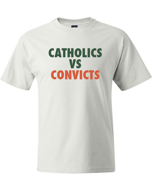 Catholics vs Convicts
