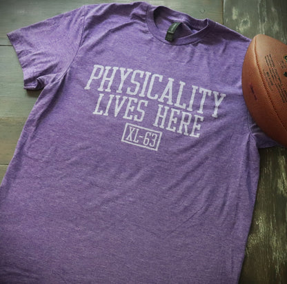 Physicality Lives Here