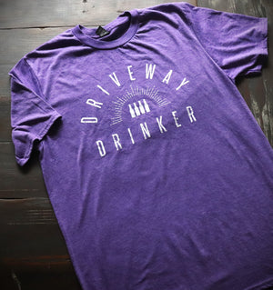 Driveway Drinker™ T-Shirt