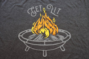 Get Lit - Fire Pit! T-shirt