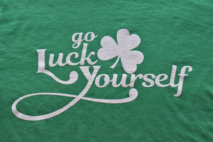Go Luck Yourself - KC Shirts