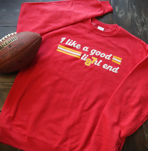 Good Tight End Red Crew Neck Sweatshirt