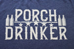 Porch Drinker™ T-Shirt - KC Shirts